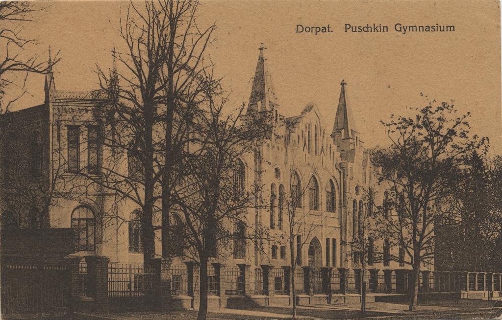 Dorpat : Puschkin Gymnasium