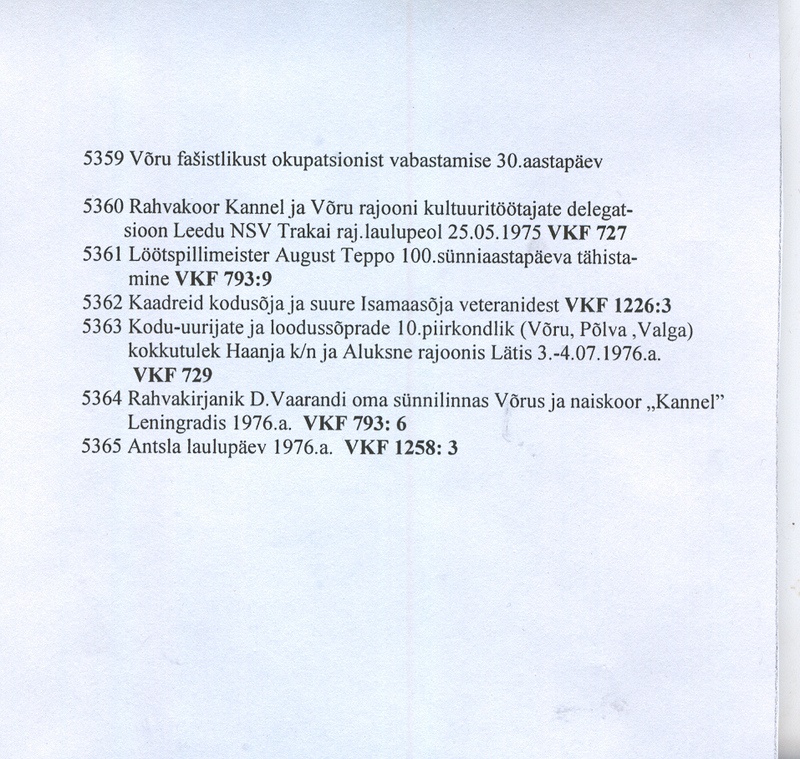 Kitsasfilm. Kodu-uurijate ja loodussõprade 10.piirkondlik kokkutulek Haanja k/n ja Aluksne rajoonis Lätimaal 3.-4.07.1976.a. viidud DVD-le 2006.a.