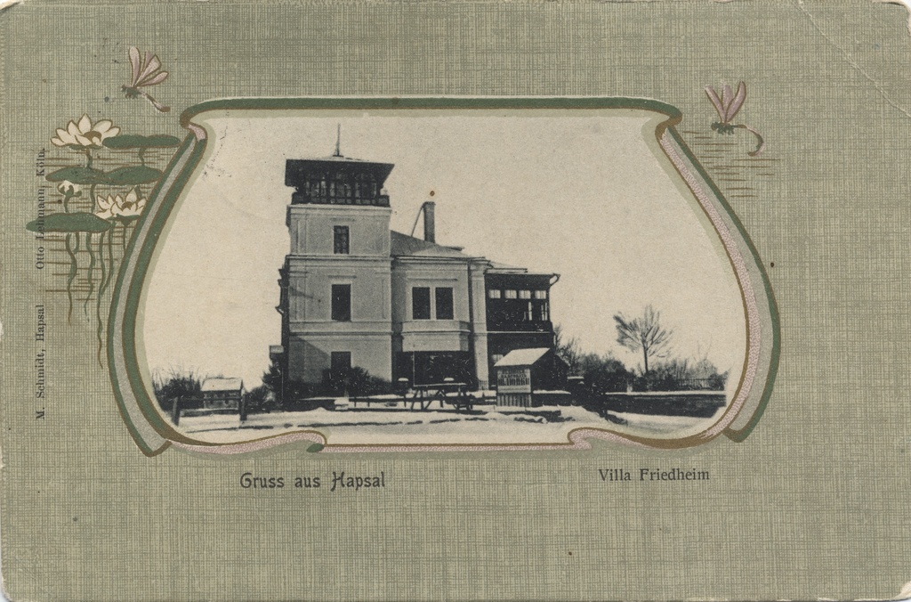 Gruss from Hapsal : Villa Friedheim