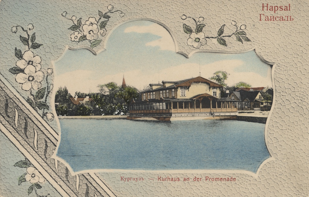 Hapsal : Kurhaus at the Promenade = Gapsal : Kurgaузъ