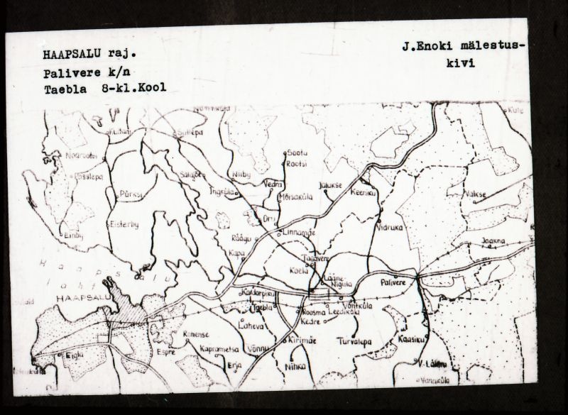 Negatiiv. Taebla 8-klassiline kool. J. Enoki mälestuskivi.
Ü.p. 1976.a.