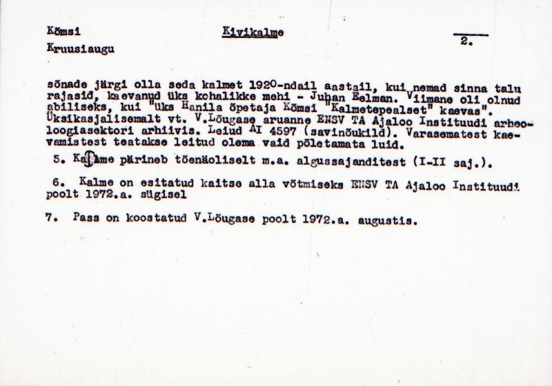 Negatiiv. Kõmsi kivikalme.
Ü.p. 1976.