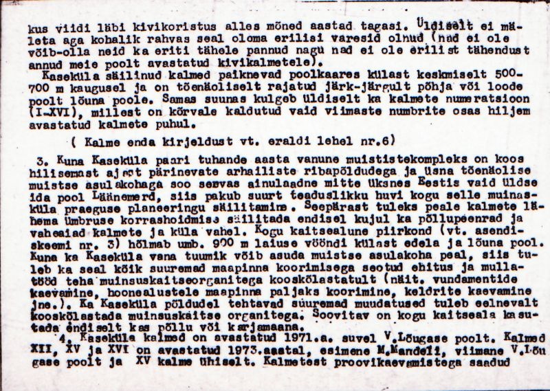 Negatiiv. Kaseküla. Kivikalme IV.
Ü.p. 1976.