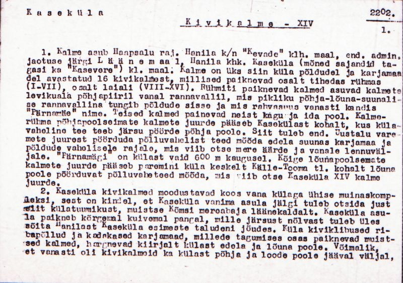 Negatiiv. Kaseküla. Kivikalme XIV.
Ü.p. 1976.