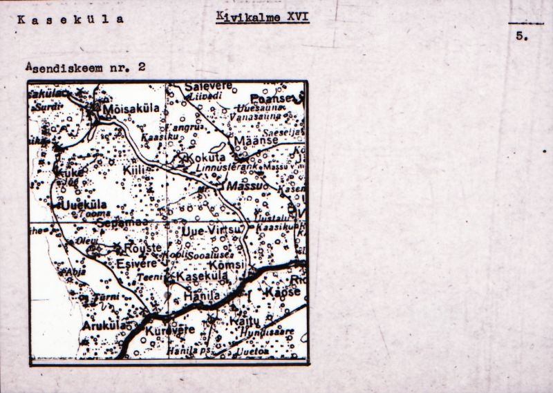 Negatiiv. Kaseküla kivikalme XVI.
Ü.p. 1976.