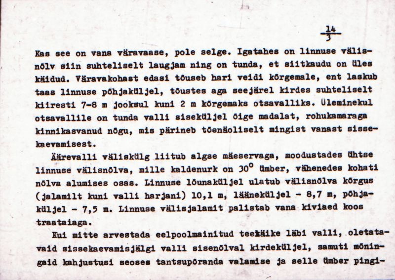 Negatiiv.  Linnuse. Linnamägi.
Ü.p. 1976.