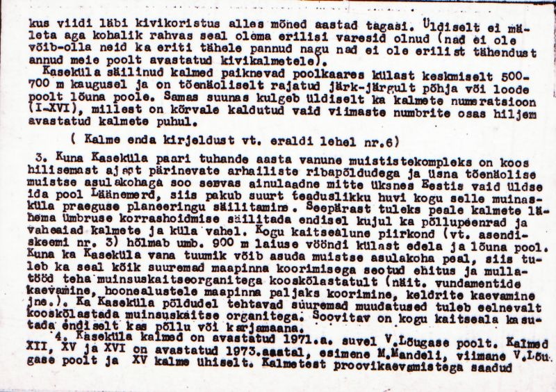 Negatiiv. Kaseküla. Kivikalme VII.
Ü.p. 1976.