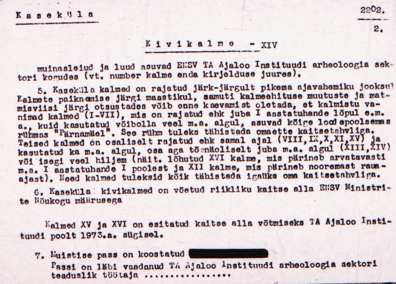 Negatiiv. Kaseküla. Kivikalme XIV.
Ü.p. 1976.