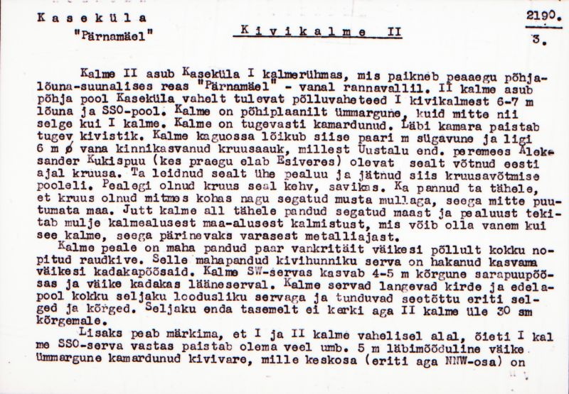 Negatiiv. Kaseküla. Kivikalme II.
Ü.p. 1976.