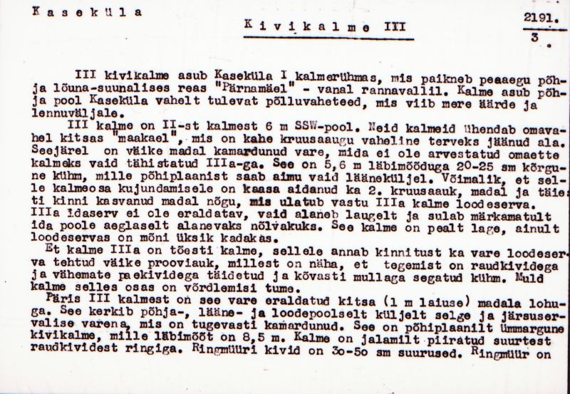 Negatiiv. Kaseküla. Kivikalme III.
Ü.p. 1976.