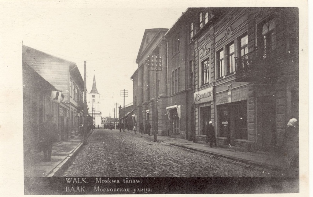 Valga. Moscow Street