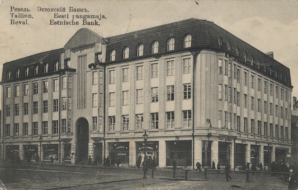 Revel : Estonskiy Bankъ = Tallinn : Estonian banking house = Reval : Estnische Bank