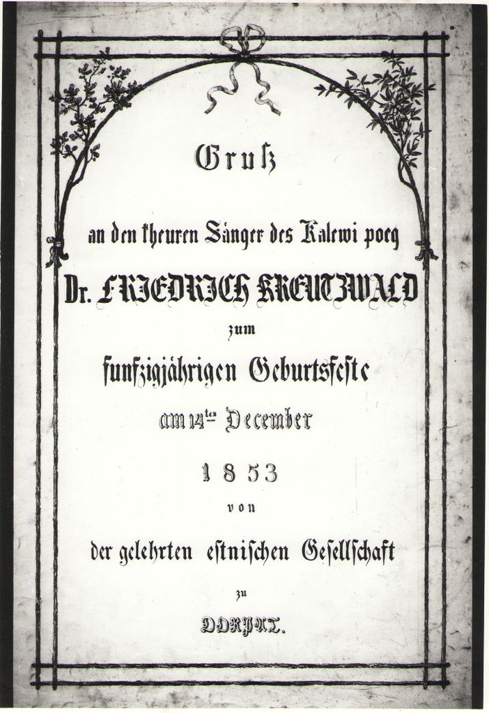 Foto. ÕESi õnnitlus Fr. R. Kreutzwaldile 50. juubeliks (tiitelleht). Dorpat, 1853.