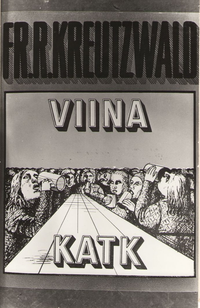 Foto. Fr. R. Kreutzwaldi teose VIINA KATK (ümbrispaber). 1973.