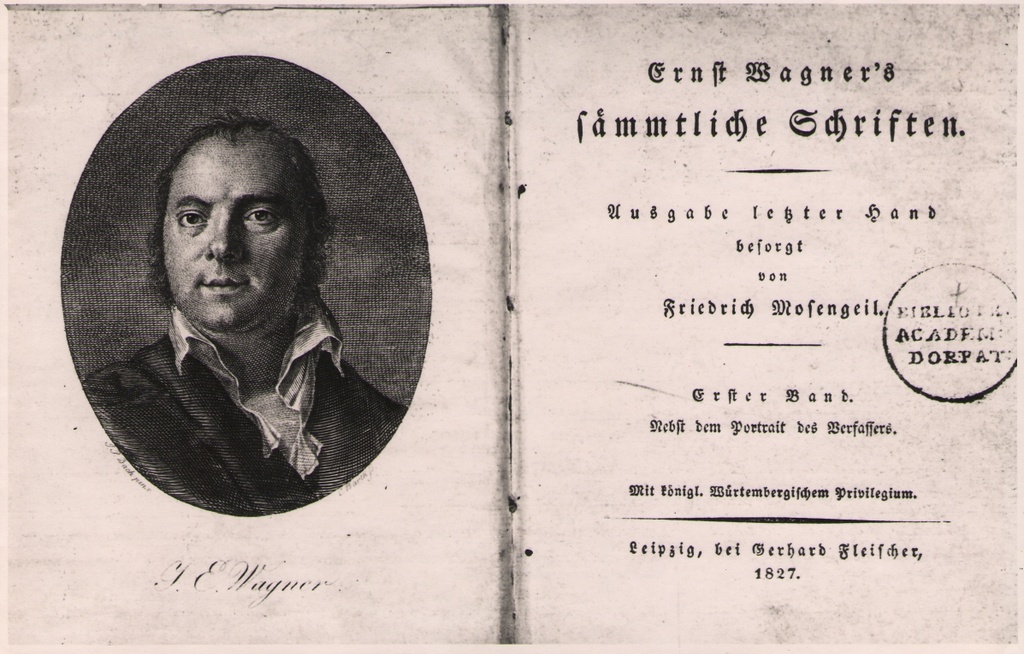 Foto. Ernst Wagner`s SÄMMTLICHE SCHRIFTEN. 1. Band (tiitelleht ja frontispiss). Leipzig, 1827.