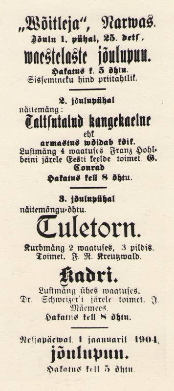 Foto. Kuulutus ajalehes TEATAJA nr 285 (1903), et Kreutzwaldi näidendit TULETORN mängitakse Narva Wõitlejas 27.12.1903.