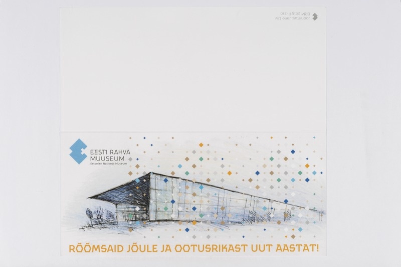 Eesti Rahva Muuseumi uus hoone jõulukaardil "Rõõmsaid jõule ja ootusrikast uut aastat!"