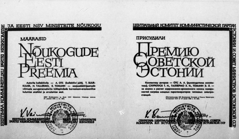 Nõukogude Eesti preemia autorite kollektiivile: A. Ots, T. Suurkuusk, H. Tallermo, E. Tomann töö eest  "Soojuselektrijaamade võimsate aurugeneraatorite küttepindade korrosioon erosioonilise kulumise analüüs", 1980.a.