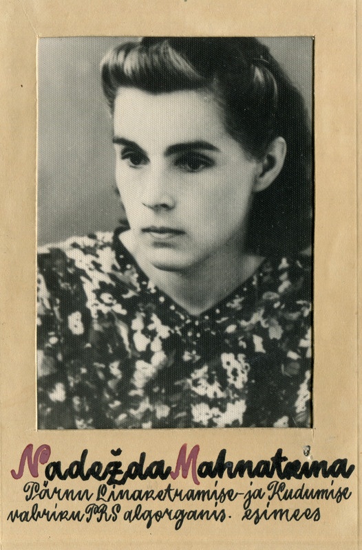 Nadežda Mahnatkina. Pärnu Linaketramise-kudumisvabriku Punase Risti Seltsi esimees