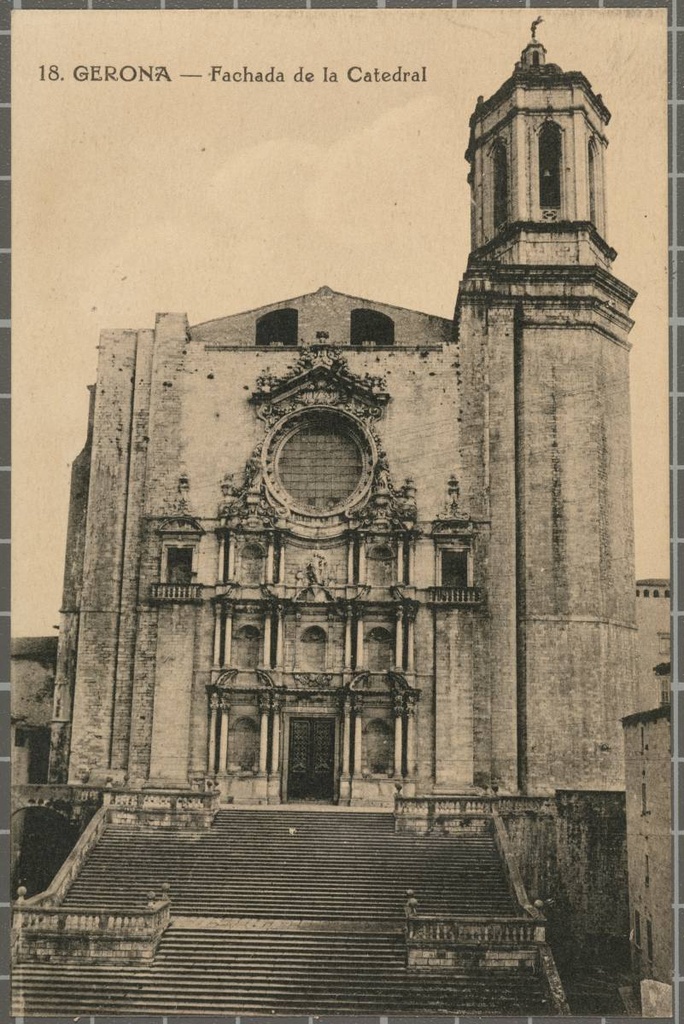 18. Gerona.- Fachada of the Cathedral - View of the baroque façade and the bell tower of the Cathedral of Girona from the square of the same name