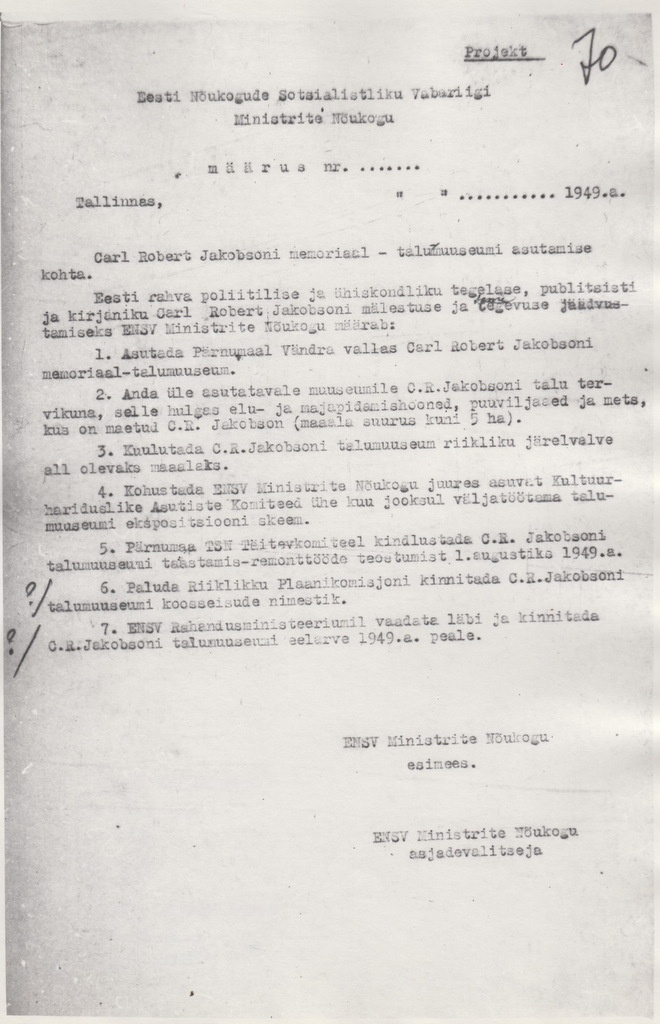C. R. Jakobsoni Talumuuseumi asutamisega seotud kirjavahetus. ENSV MN määruse projekt C. R. Jakobsoni memoriaal-talumuuseumi asutamise kohta.
