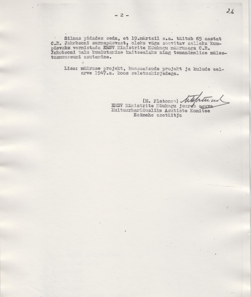 C. R. Jakobsoni Talumuuseumi asutamisega seotud kirjavahetus. Seletuskiri C. R. Jakobsoni mälestusmuuseumi asutamise projektile. Teine osa.