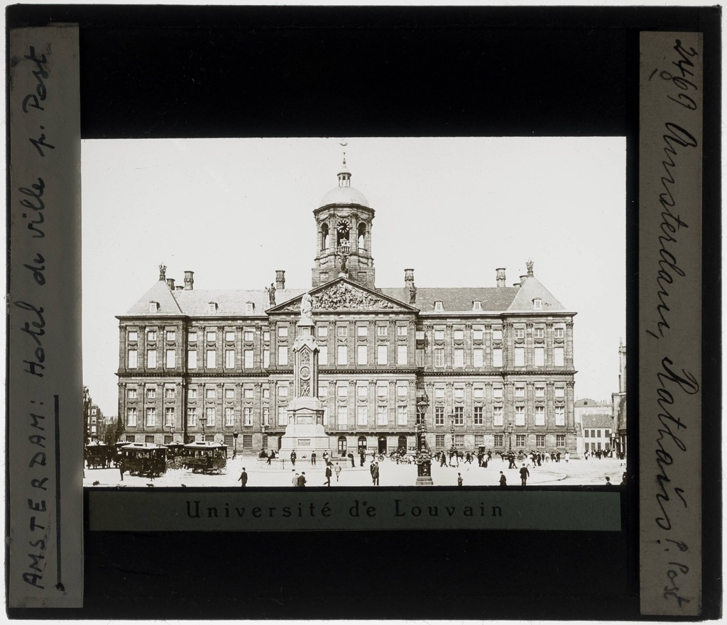 Amsterdam. Palace on the Dam exterior - KU Leuven. Glass slides art history. Université de Louvain, between 1839 and 1939. Photographer unknown. Added information on slide. Building served as town hall between 1665 and 1808. Movement/Style: Classicism. Creation/Building: 1648-1665. Current location: Netherlands, Amsterdam, Dam. EuroPhot. Art History. 17th century. Architecture. Building. EuroPhot. Art history. 17th century. Architecture. Building.