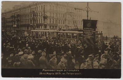Eestlaste manifestatsioon Petrogradis 26. märtsil 1917.a.  duplicate photo