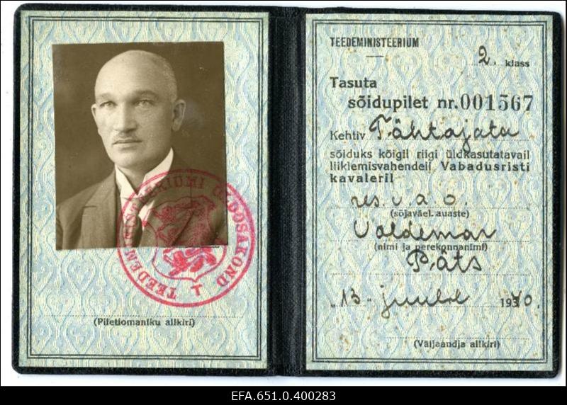Vabadussõjast osavõtnud Voldemar Pätsi tasuta sõidupilet Teedeministeeriumilt.