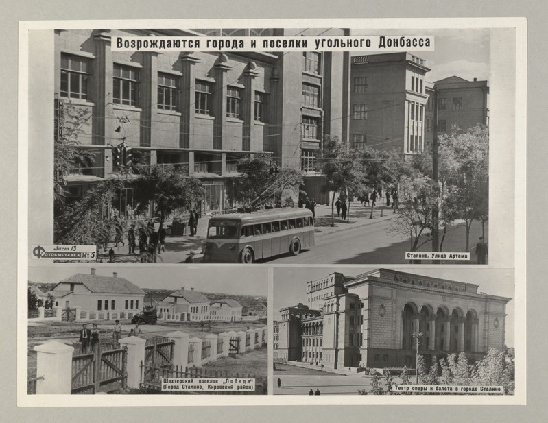 Fotonäitus nr. 5. - Donbassi taastamise aineil. Uuestisündi elavad üle Donbassi linnad ja asulad.