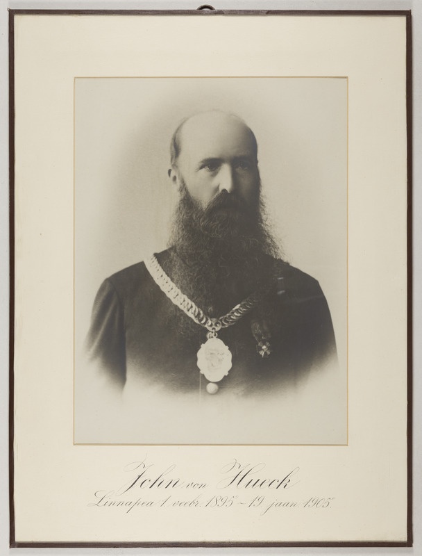 Johan von Hueck, linnapea 1.02.1895 - 19.01.1905.