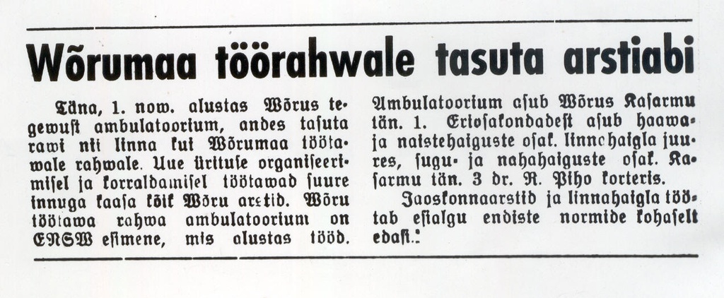 Foto. Artikkel " Võrumaa töörahvale tasuta arstiabi" . "Töörahva Elu", 1940.a.,1.nov.,nr. 32, lk.1