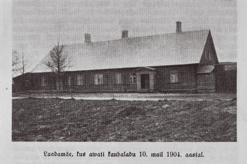 Rapla Tarvitajateühisuse kaubaladu Laadamäel, mis avati 10.mail 1904.a.